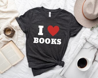 I Heart Books T-shirt, Book Lover Tshirt, Fictional Fan Girl Shirt, Read More Books Graphic Tee