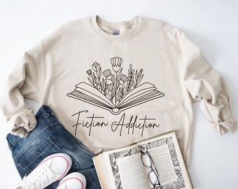 Fiction Addiction Sweatshirt, Bookish Gift, Woman’s Book Lover’s T-shirt