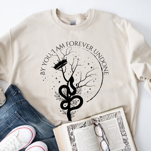 Cruel Prince Sweatshirt, By You Im Forever Undone Quote Crewneck, Holly Black Merch, Literary Sweatshirt, Wicked King Shirt image 2