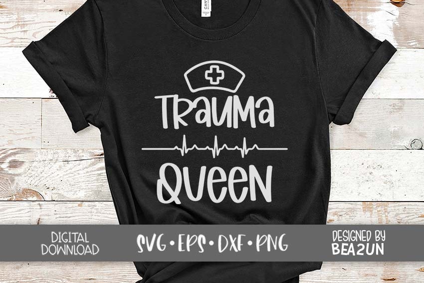 Free Free Trauma Queen Svg 631 SVG PNG EPS DXF File