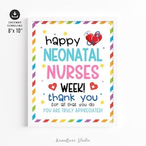 Neonatal Nurses Week Poster - Printable NICU Nurse Appreciation Thank You Sign
