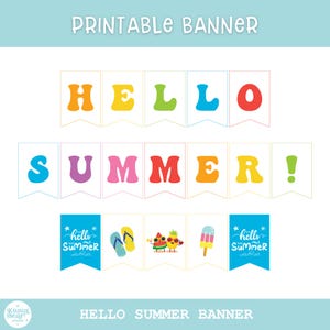 May include: A colourful printable banner reading "HELLO SUMMER". The banner features images of flip-flops, anthropomorphic watermelons, and an ice lolly, ideal for summer decorations.