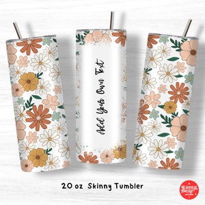 Ajoutez votre propre texte d'emballage de verre, fleurs rétro de verre Png, sublimation de gobelet de printemps PNG, conception florale de gobelet maigre de 20 oz