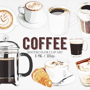 Coffee Watercolor Clipart Coffee Shop Cafe and Pastries Coffee beans Water color Clip Art for Menu Design Blog Cards Digital Download