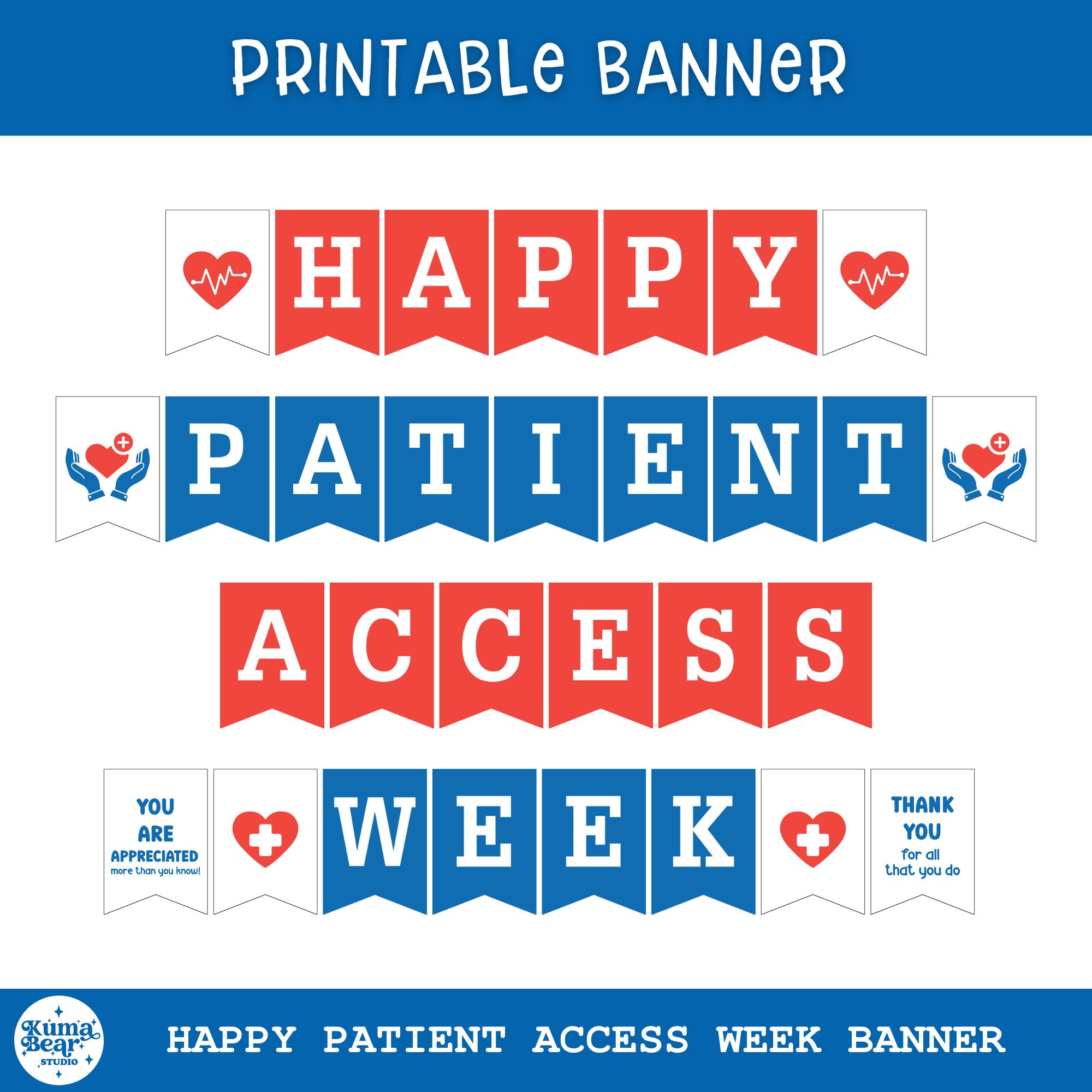 Access Week Quotes Patient Access Week Banner Printable, Appreciation Decor (digital ...