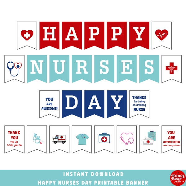 Printable Banner Nurses Day, Nurses Week Sign, Nursing Day Decor, Nurse Appreciation Week Bulletin Board, Thank You Nurses Flags PDF PNG