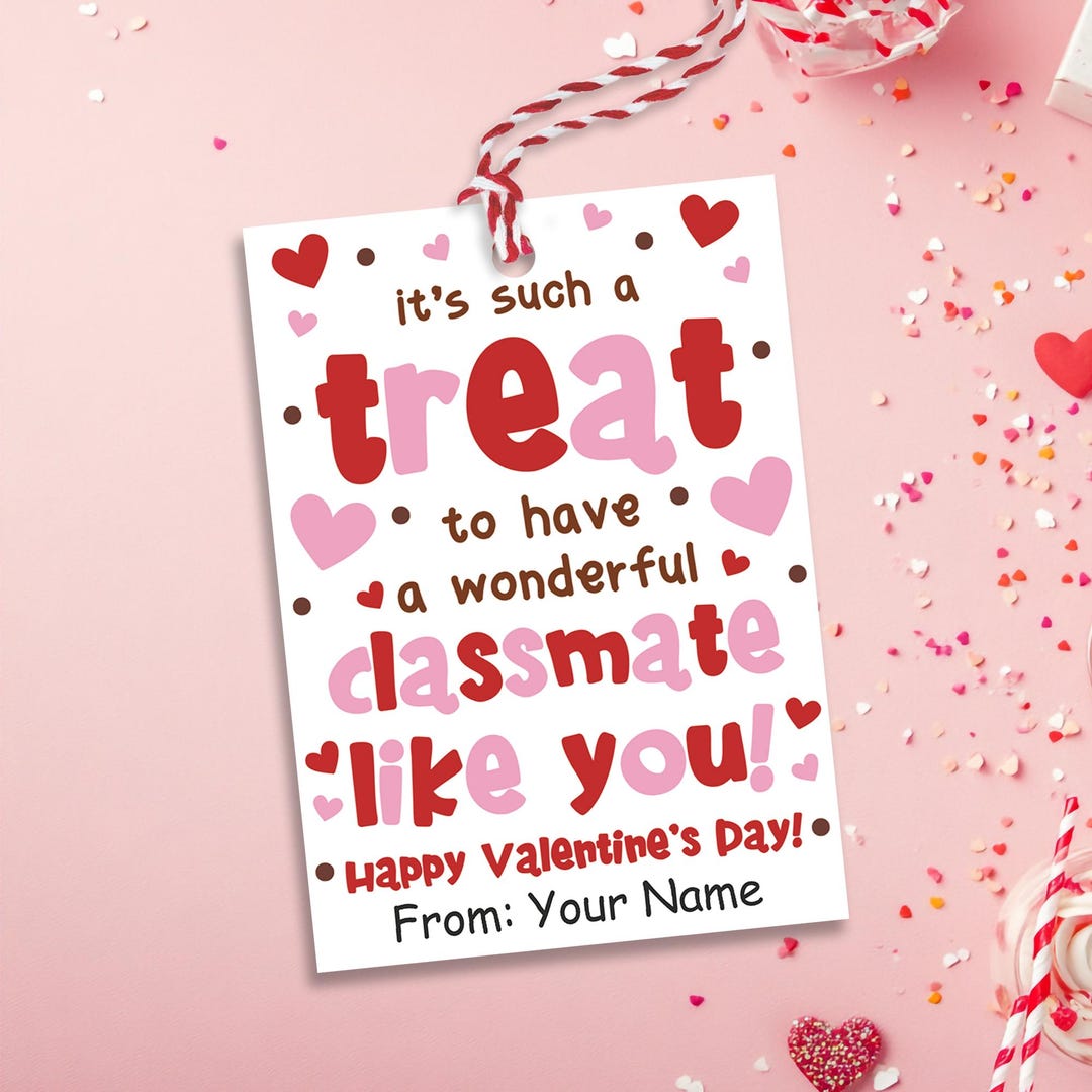 Editable Valentines Day Gift Tags, Classmate Valentine Treat Tags ...