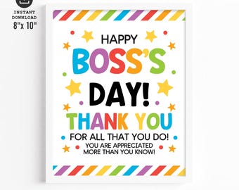 Könnte beinhalten: Ein weißes rechteckiges Schild mit einem regenbogenfarbenen Streifenrand, das den Text HAPPY BOSS'S DAY! THANK YOU FOR ALL THAT YOU DO! YOU ARE APPRECIATED MORE THAN YOU KNOW! enthält, verziert mit bunten Sternen und Punkten, 20 cm mal 25 cm groß.