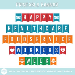 Healthcare Foodservice Workers Week Banner – Printable Hospital Staff Appreciation Decoration