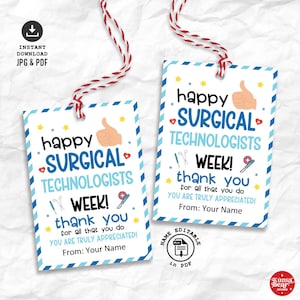 May include: Two rectangular gift tags with red and white twine, featuring blue striped borders and the text: happy SURGICAL TECHNOLOGISTS WEEK! thank you for all that you do YOU ARE TRULY APPRECIATED! From: Your Name. Includes icons of a thumb up, stars, hearts, and medical tools.