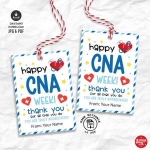 May include: Two gift tags with red and white twine. The tags have a blue and white border and feature the text "happy CNA WEEK!" with a heart and stethoscope graphic. The tags also say "thank you for all that you do."