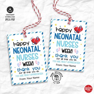 Neonatal Nurse Appreciation Gift Tags, NICU Nurses Week Tags, Nurse Day Thank You Favor Tags Printable
