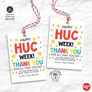 Może przedstawiać: Dwie prostokątne białe etykiety prezentowe z czerwono-białymi sznurkami. Tekst brzmi: Happy HUC Week! Thank you for all that you do! You are appreciated more than you know! From: Your Name. Wzór zawiera kolorowe gwiazdki i kropki.