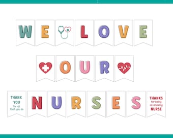 Printable Banner Nurses Week, Nurse Appreciation Week Banner, Nurses Week Banner, Nurse Week Bulletin Board, Nurses Day Banner Bunting Flag