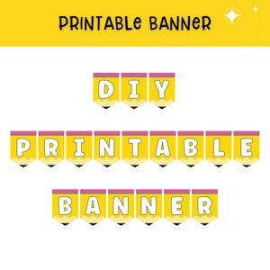 DIY Printable Banner, Pencil Banner, Back to School, Pencil Theme Bulletin Board Letters & Numbers, First Day of School, Classroom Decor