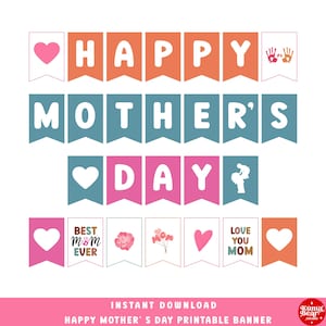 Mother&#39;s Day Banner Printable, Best Mom Ever Printable, Happy Mothers Day Bunting Flags, Mothers Day Decorations Digital Download