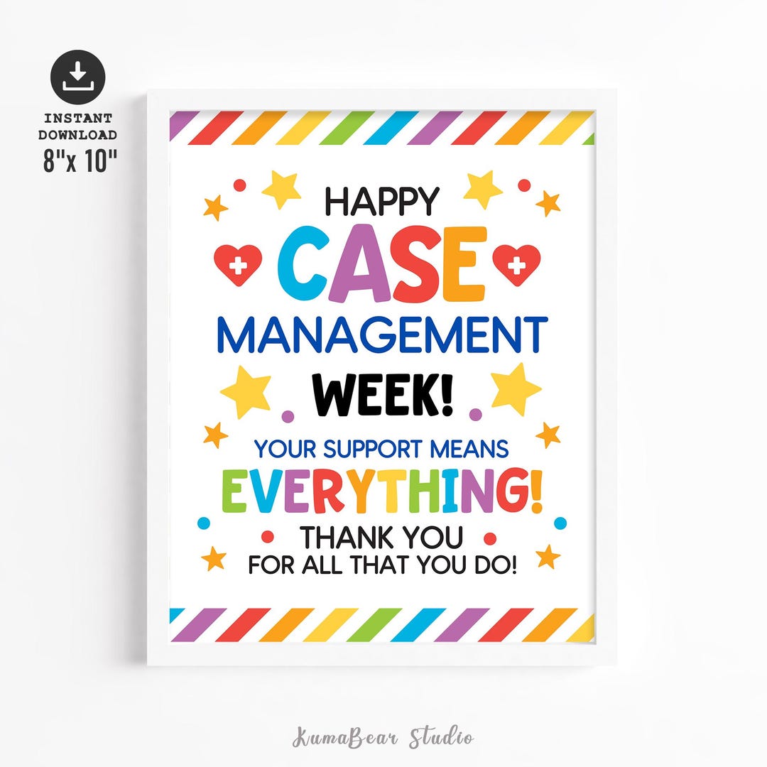 Case Management Week Printable Sign – Case Managers Appreciation Poster ...