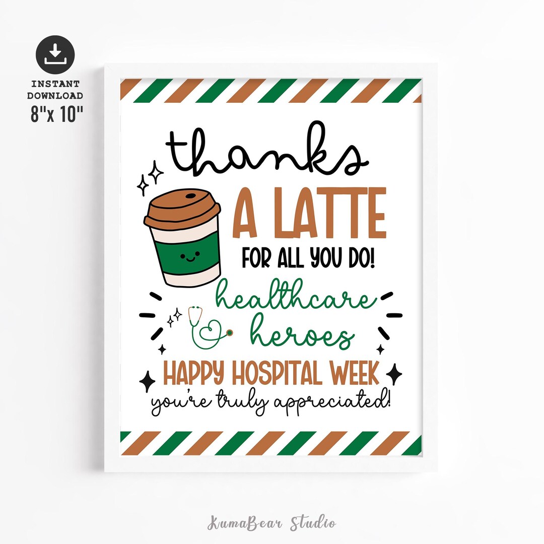 Hospital Week Signage Examples Hospital Week Appreciation Sign, Printable Hospital Week Thank You Sign ...