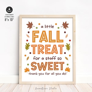 Fall Staff Appreciation Sign Printable, Treat Table Poster, Thank You Staff Wall Art Decor