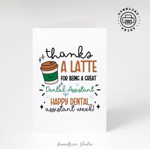Tarjeta imprimible para la semana de los asistentes dentales, Semana de reconocimiento de los asistentes dentales, Tarjeta de felicitación imprimible para la semana de los asistentes dentales, Gracias por un café con leche