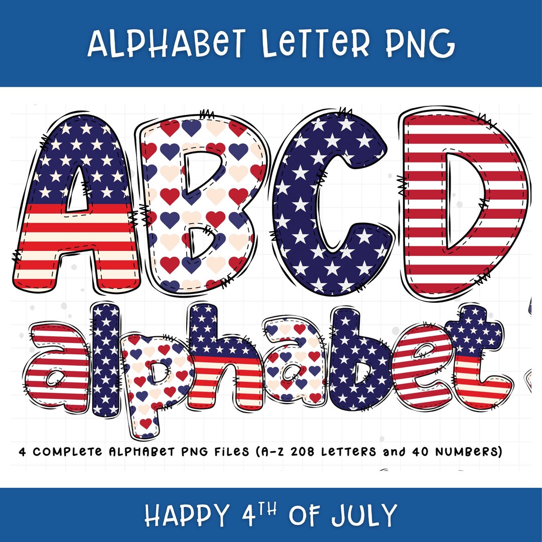 4th of July Letters, Patriotic Alphabet PNG Bundle, Stars Stripes USA ...