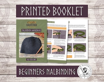 Printed Booklet - Right Handed Beginners Nalbinding Workbook - Oslo Stitch Hat