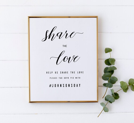 Download Wedding Social Media Share The Love Sign Instagram Sign Hashtag Wedding Sign Instant Download Wedding Hashtag Sign Reception Sign Templates Invitations Announcements