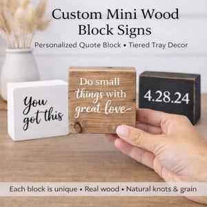 Custom Mini Wood Blocks | Inspirational Blocks | Home Decor | Desk Decor | Personalized Wood Blocks | Inspire Others | Tiered Tray Decor