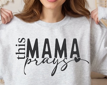 This Mama Prays SVG PNG, Mom Svg, Love Like Jesus Svg, Mom Life Svg, Mom Mode Svg, Mother's Day Svg, Religious Svg, Faith Svg, Christian Svg