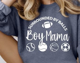 Boy Mama Svg Boy Mama png, Surrounded by Balls svg png Mom Shirt Design Svg Cut File for Cricut, Mom Life Svg Png  Mother's Day Gift Ideas
