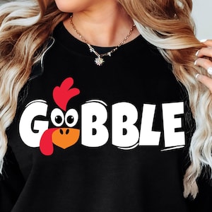 Thanksgiving SVG Png, Gobble SVG, Turkey SVG, Thanksgiving Shirt Png Svg Cut File For Cricut, Silhouette, Sublimation Designs Downloads