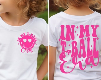 In My T-Ball Era PNG SVG, T-Ball Svg, T-Ball Era Svg, Sports Mom Svg, T-Ball Mama Svg, T-Ball Mama Era Svg, T-Ball Mom Shirt Svg
