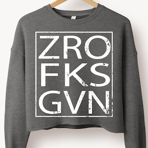 Zero Fucks Given SVG PNG Work Hard Shirt Design sarcastique drôle png svg voiture sticker coupe fichier pour fichier numérique Cricut téléchargement sublimation