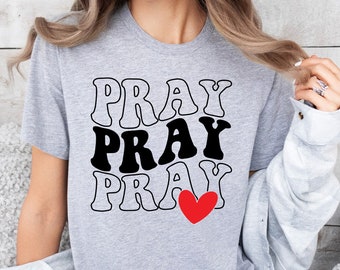 Pray SVG Pray PNG Prayer Christian svg  Religious svg Jesus svg Shirt Design Cut File for Cricut Digital Download