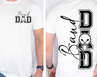 Band Dad SVG Band Dad PNG Marching Band Dad Shirt Design Drumline Dad png svg Digital File Cut File for Cricut Sublimation