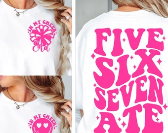 In My Cheer Era SVG PNG, Five Six Seven Ate Cheer Svg, Cheer Png, Cheer Era Svg, Cheer Shirt Svg, Cheer Mom Era Svg, Cheerleader Svg