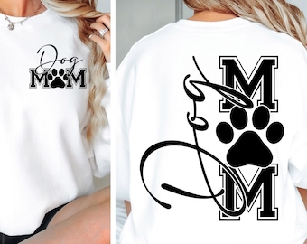 Dog Mom svg Dog Mom png Dog lover Pet Owner Dog Mom Shirt svg png jpeg dfx eps car decal coffee mug Cut file for Cricut Sublimation