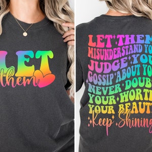 Let Them PNG, Keep Shining png, Motivational png Inspirational png, Self Worth Png, Self Love Png, Sublimation File for Shirts