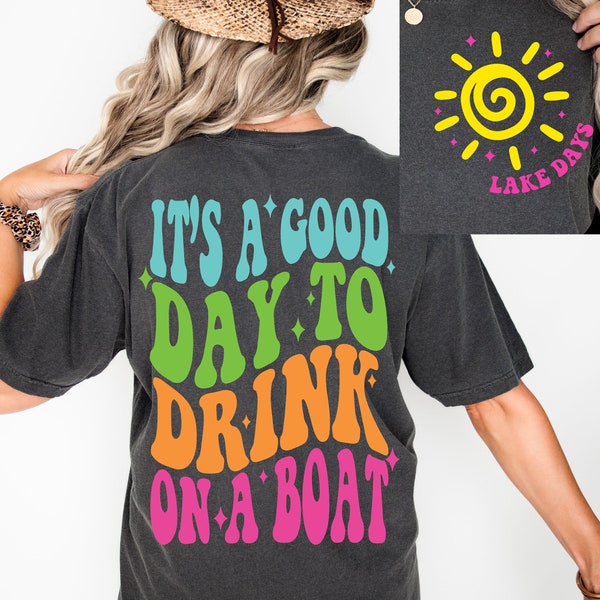 Its a Good Day to Drink on a Boat SVG PNG, Summer svg, Retro Summer svg, Hello Summer svg Lake svg Retro Summer Sublimation Designs Download