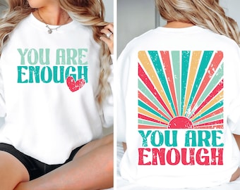 You Are Enough SVG PNG Vintage Retro Rainbow Inspirational Svg Positive Quote Svg Positive Motivational Svg Self Love Svg Mental Health Svg