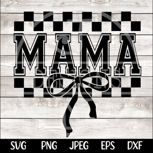 Coquette Bow Mama SVG PNG Bow Varsity Font Mama Svg Png, Trendy Mama Digital File, Pink Coquette Mama Shirt Design, Mama Shirt cut file image 3