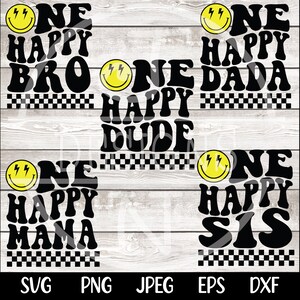 Könnte beinhalten: Schwarz-weißes Grafikdesign mit den Worten "ONE HAPPY BRO", "ONE HAPPY DADA", "ONE HAPPY DUDE", "ONE HAPPY MAMA" und "ONE HAPPY SIS". Jeder Satz hat ein gelbes Smiley-Gesicht.
