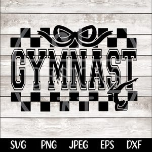 May include: Black and white graphic design with the word "GYMNAST" in a bold font. A black and white checkered pattern is above and below the word. A silhouette of a gymnast performing a back handspring is to the right of the word.