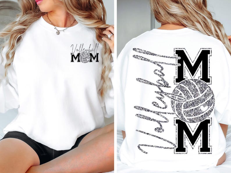 May include: White sweatshirt with "Volleyball Mom" text and a volleyball graphic in silver glitter. The design is on the front and back of the shirt. The front has a smaller design, while the back has a larger design.