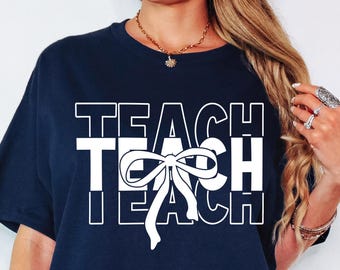 Coquette Teach SVG, Bow Teacher SVG, Bow Teach Svg, Varsity Teach Png, Teacher Gift Svg, Coquette Teach Shirt Design, Teacher Appreciation