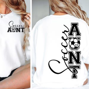 Soccer Aunt SVG PNG, Soccer Svg, Soccer png Game Day Vibes Svg, Soccer Aunt Shirt, Soccer Shirt Svg, Soccer Aunt Svg Files, Sports Svg