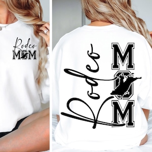 Rodeo Mom SVG PNG Rodeo svg Rodeo Mom Shirt Car decal Rodeo Mom Bull Rider png svg eps dfx jpeg Digital File Download Sublimation Cut File