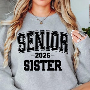 Senior Sister Svg png Senior 2026 SVG Senior 2026 PNG, Class of 2026 Svg Class of 2026 png, Graduation 2026 Svg, Graduation Svg