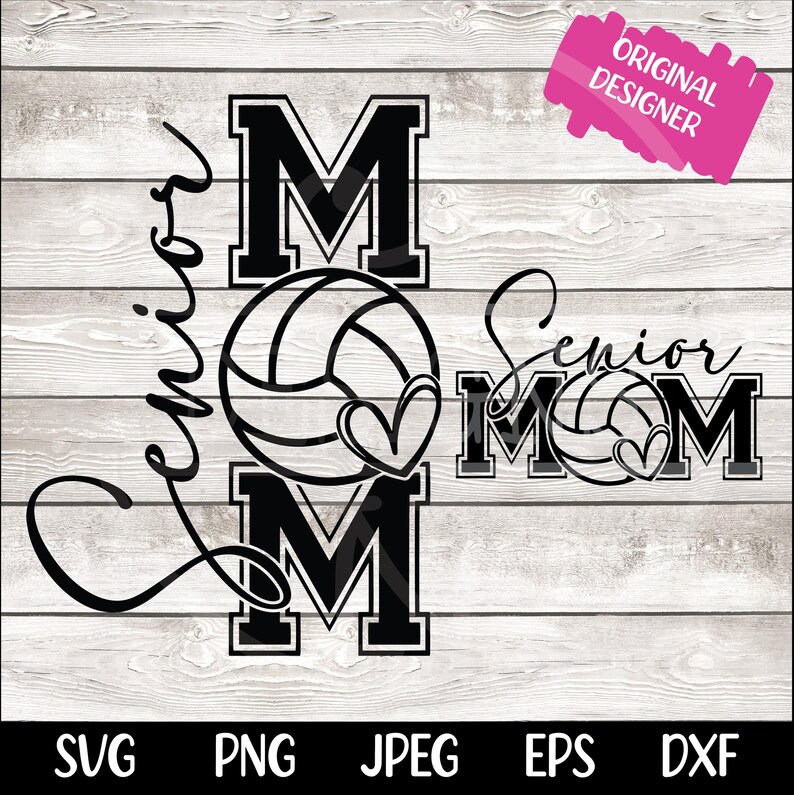 May include: Black and white graphic design with the text "Senior Mom" and a volleyball. The text is in a bold font with a heart next to each "M".