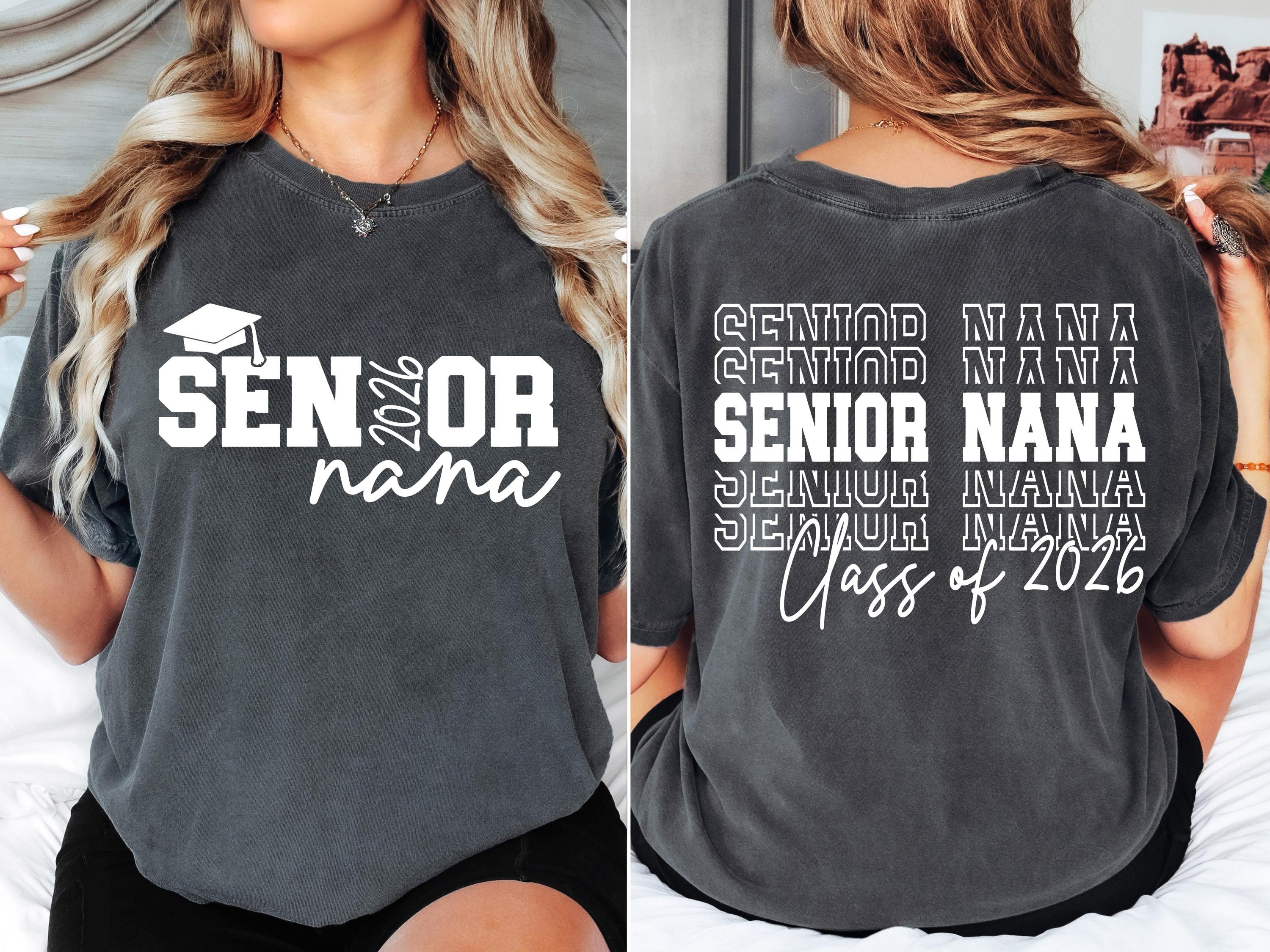 Senior Nana Svg Png Senior 2026 SVG Senior 2026 PNG, Class of 2026 